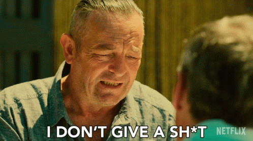I Dont Give A Crap Clint Collins GIF