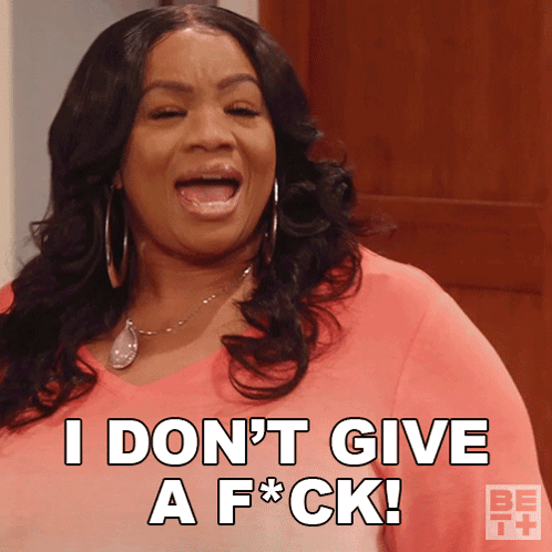 I Don'T Give A Fck Patricia Carson GIF