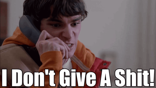 I Don'T Give A Shit Junior GIF