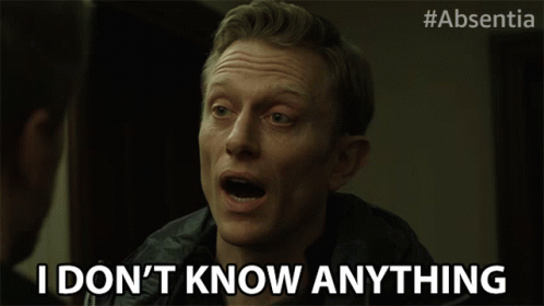 I Dont Know Anything Neil Jackson GIF