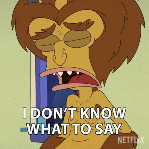 I Dont Know What To Say Maury The Hormone Monster GIF