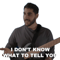 I Dont Know What To Tell You Rudy Ayoub Sticker