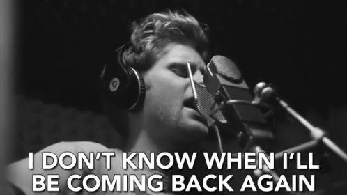 I Dont Know When Ill Be Coming Back Again Song Recording GIF