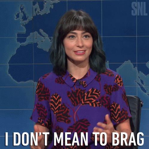 I Dont Mean To Brag Melissa Villasenor GIF