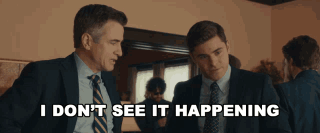 I Dont See It Happening Jason Kelly GIF