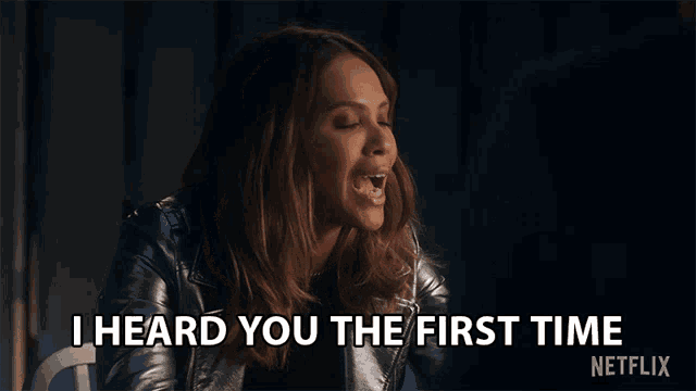 I Heard You The First Time And I Dont Care Lesley Ann Brandt GIF