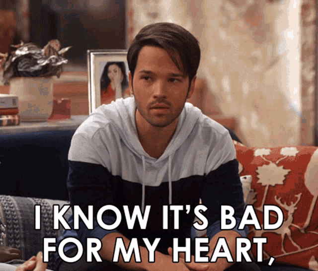 I Know Its Bad For My Heart But I Still Want It GIF