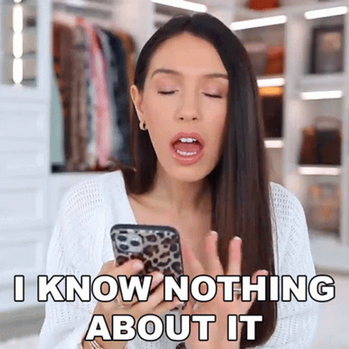 I Know Nothing About It Shea Whitney GIF