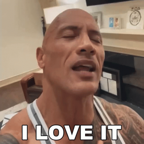 I Love It Dwayne Johnson GIF