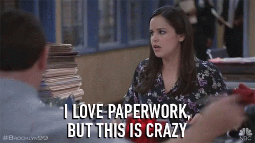 I Love Paper Work But This Is Crazy Tired GIF