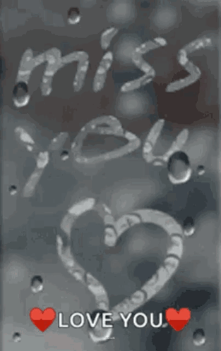 I Miss You Missing You GIF