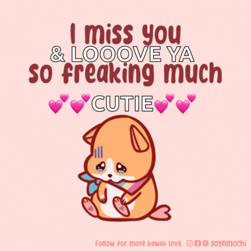 I-miss-you-so-freaking-much I-miss-you-too Meme