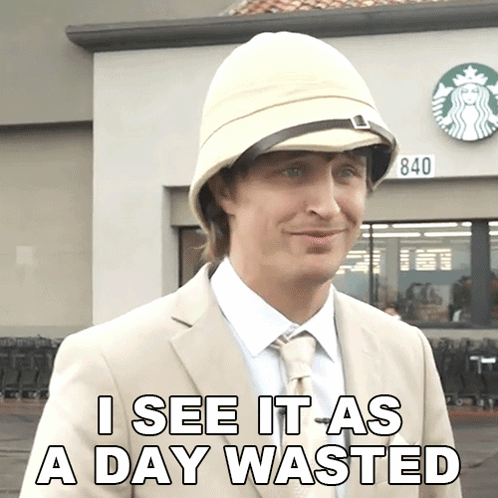 I See It As A Day Wasted Danny Mullen GIF