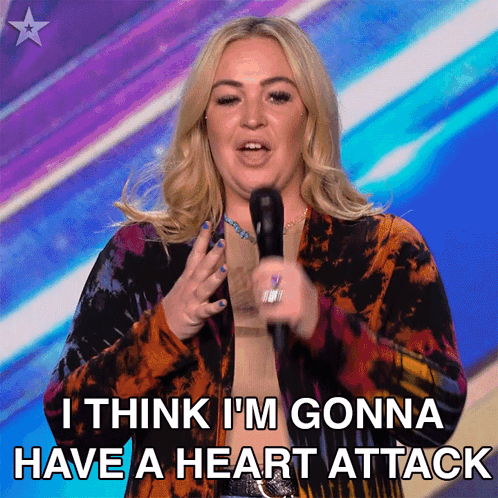 I Think Im Gonna Have A Heart Attack Claire Connolly GIF