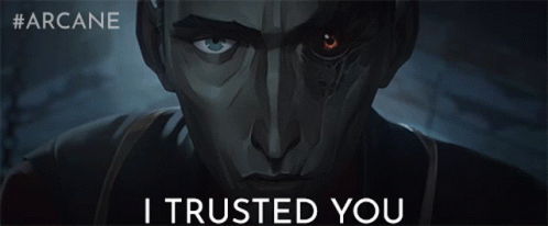 I Trusted You Silco GIF