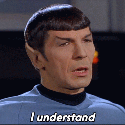 I Understand Mr Spock GIF