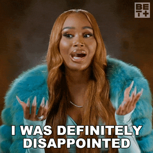 I Was Definitely Disappointed Karlae GIF