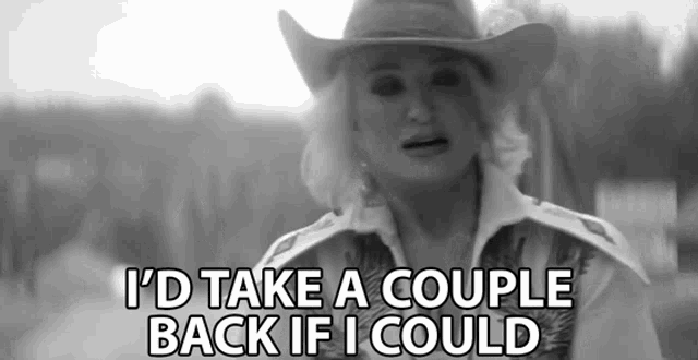 Id Take A Couple Back If I Could Regret GIF