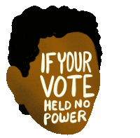 If Your Vote Held No Power Try To Silence You Sticker
