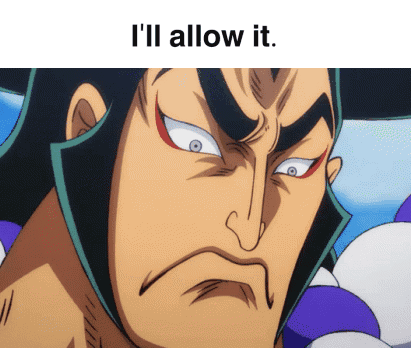 I'Ll Allow It Kozuki Oden GIF