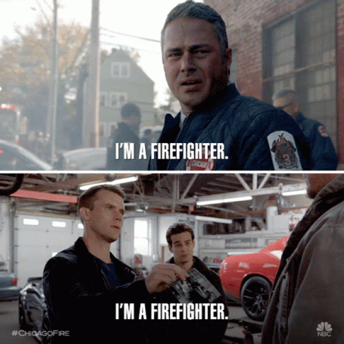 Im A Firefighter Fireman GIF