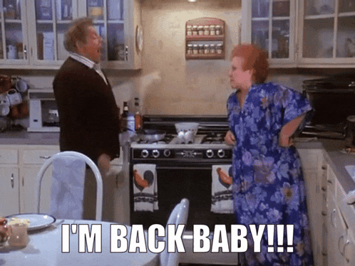 Im Back Baby GIF