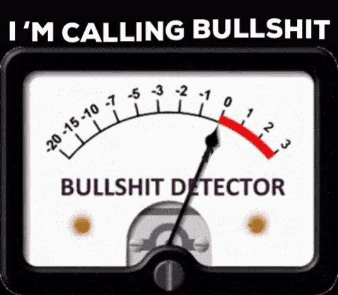 Im Calling Bullshit Bullshit Detector GIF