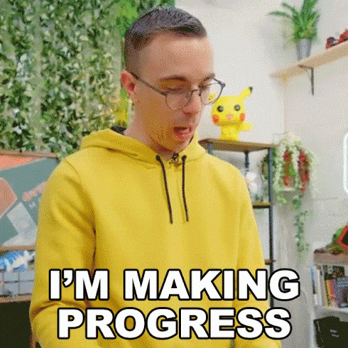 Im Making Progress Austin Evans GIF