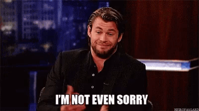 I'M Not Even Sorry Liam Hemsworth GIF