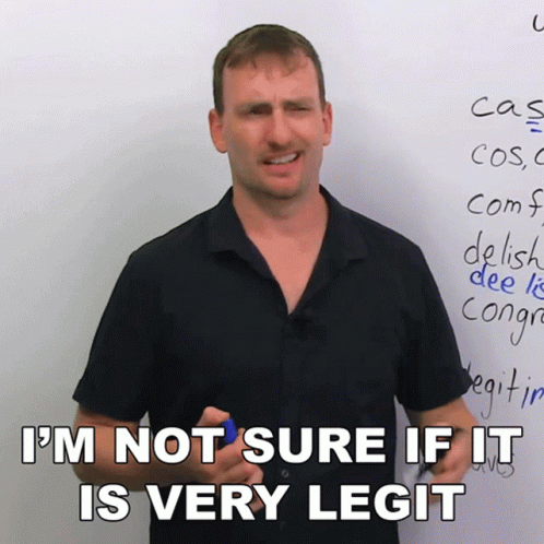 Im Not Sure If It Is Very Legit Adam GIF