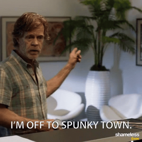 Im Off To Spunky Town Im Going Out GIF
