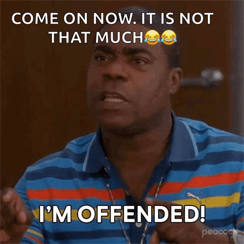 Im Offended Tracy Jordan GIF