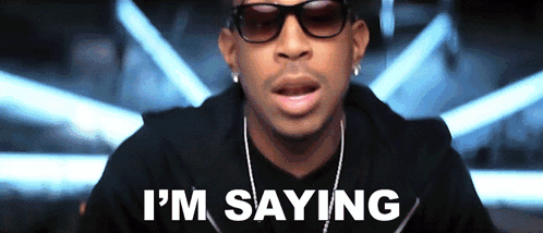 I'M Saying My Chick Bad Ludacris GIF