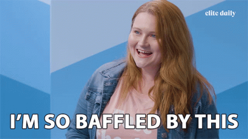 Im So Baffled By This Confused GIF