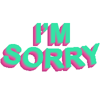 Im Sorry My Bad Sticker