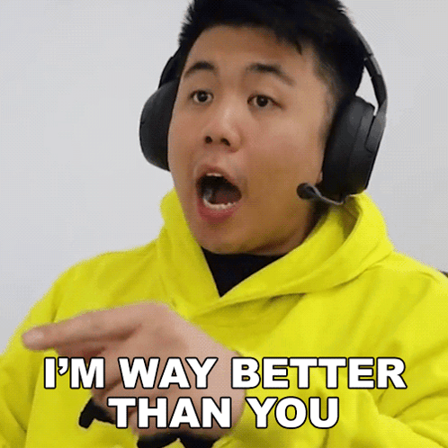 I'M Way Better Than You Vindooly GIF