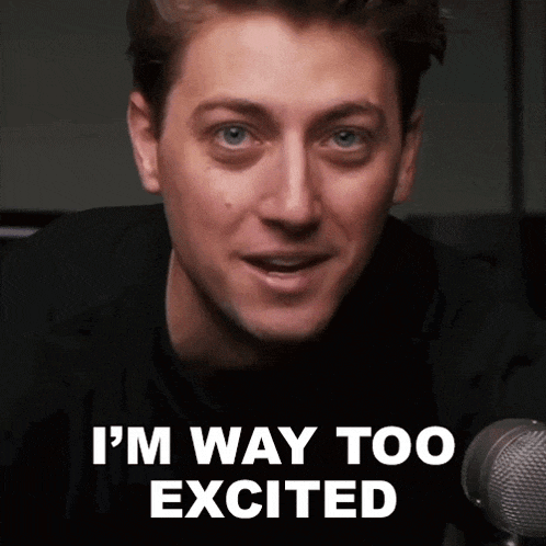 Im Way Too Excited Jordan Orme GIF