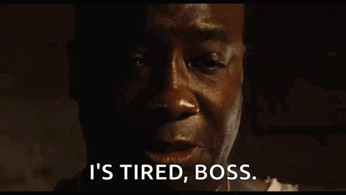 Imtired Boss GIF