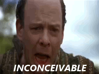 Inconceivable GIF. This 320 x 240 animated GIF is part of our i do not think that word means what you think it means collection. Related themes include…