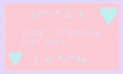 Insert Offensive Text Here Offensive GIF