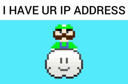 Ip Address Ip Address Meme GIF. This 498 x 329 animated GIF is part of our luigi death stare collection. Related themes include clouds, explosion, mario…