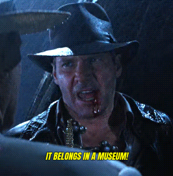 It Belongs In A Museum Indiana Jones GIF