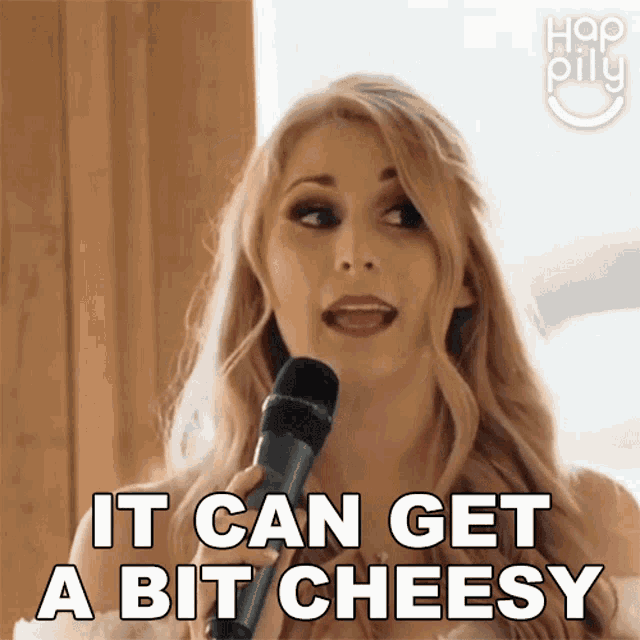 It Can Get A Bit Cheesy Happily GIF