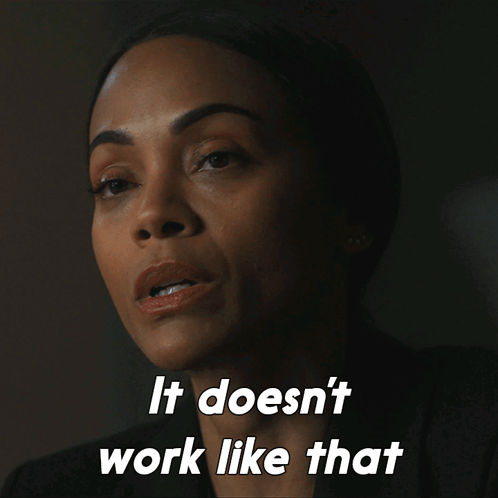 It Doesn'T Work Like That Joe GIF