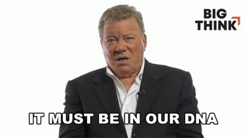 It Must Be In Our Dna William Shatner GIF