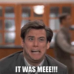 It Was Me GIF
