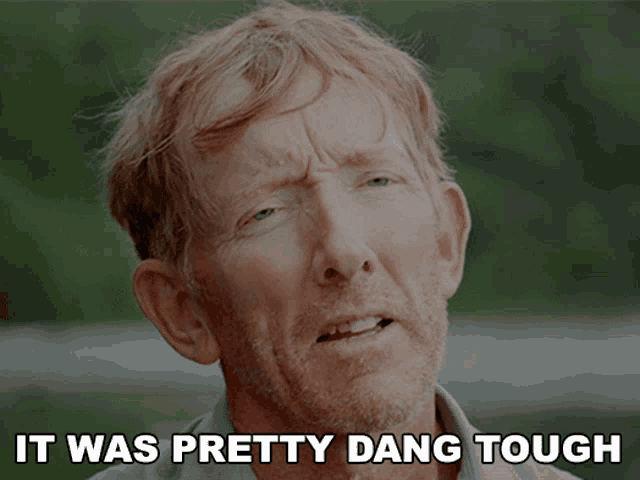 It Was Pretty Dang Tough Adrian Crane GIF