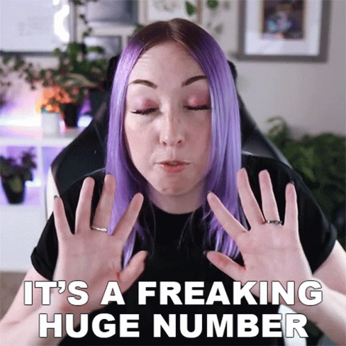 Its A Freaking Huge Number Ashni GIF