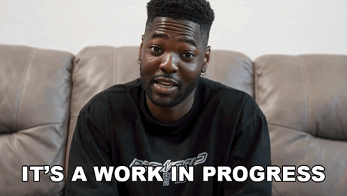 It'S A Work In Progress Mark Philips GIF