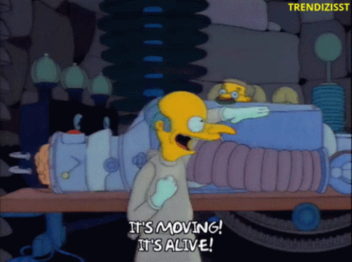 Its Alive Its Moving GIF